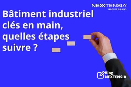 Bâtiment-industriel-clés-en-main,-quelles-étapes-à-suivre