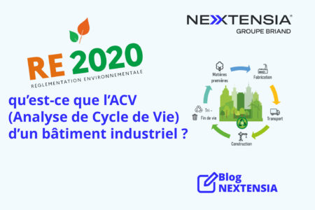 RE-2020--qu’est-ce-que-l’ACV-Analyse-de-Cycle-de-Vie-d’un-bâtiment-industriel