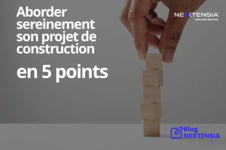 Aborder-sereinement-son-projet-de-construction-en-5-points