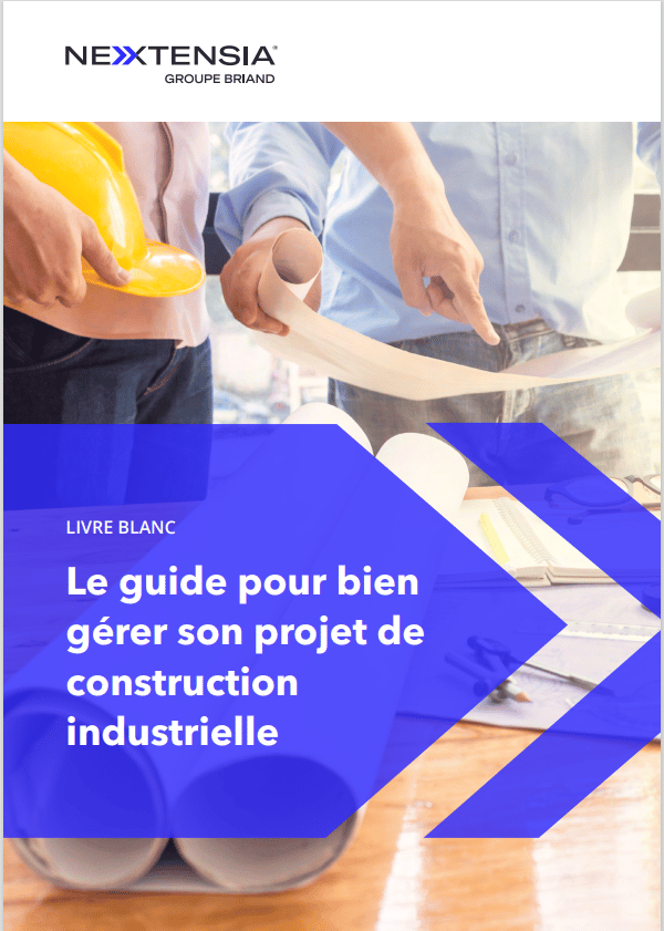 Guide de la construction industrielle NEXTENSIA