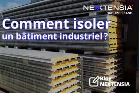 Comment-isoler-un-batiment-industriel